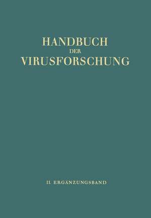 Handbuch der Virusforschung: II. Ergänzungsband de Robert Doerr