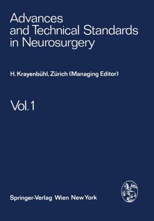 Advances and Technical Standards in Neurosurgery de H. Krayenbühl