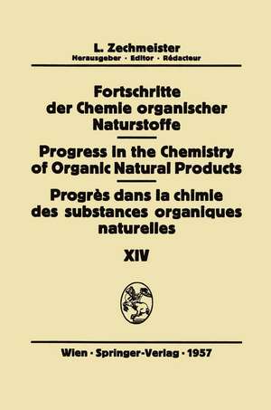 Fortschritte der Chemie Organischer Naturstoffe/Progress in the Chemistry of Organic Natural Products/Progrès Dans la Chimie des Substances Organiques Naturelles de N. Barsel