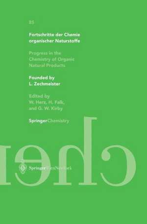 Fortschritte der Chemie organischer Naturstoffe / Progress in the Chemistry of Organic Natural Products 85 de D.P. Chakraborty