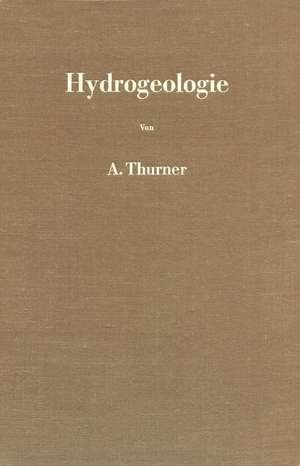 Hydrogeologie de Andreas Thurner