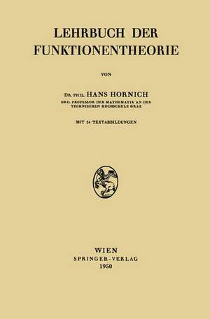 Lehrbuch der Funktionentheorie de Hans Hornich