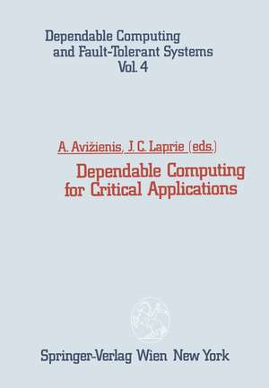 Dependable Computing for Critical Applications de Algirdas Avizienis