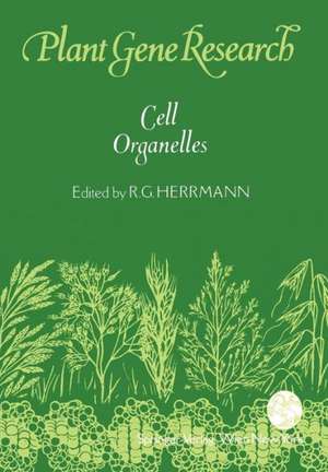 Cell Organelles de Reinhold G. Herrmann