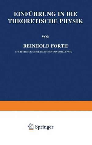 Einführung in die Theoretische Physik de Reinhold Fürth