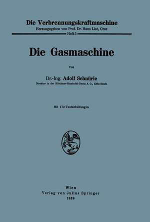 Die Gasmaschine de Adolf Schnürle