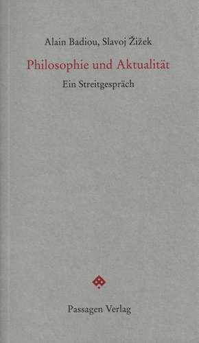 Philosophie und Aktualität de Alain Badiou