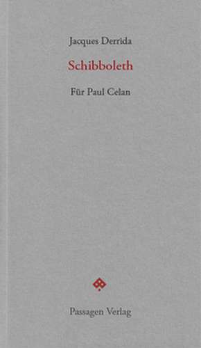 Schibboleth de Jacques Derrida