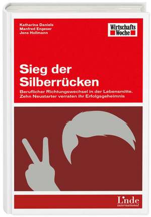 Daniels, K: Sieg der Silberrücken