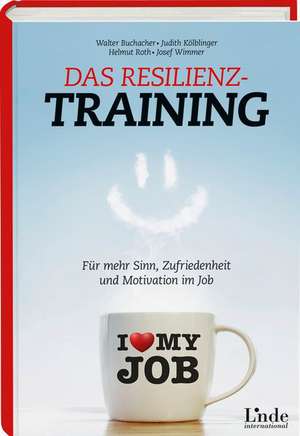 Das Resilienz-Training de Walter Buchacher