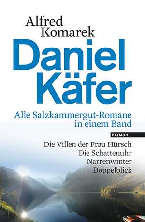 Daniel Käfer de Alfred Komarek