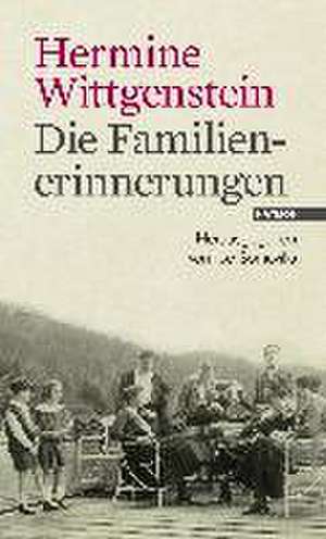 Familienerinnerungen de Hermine Wittgenstein