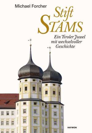 Stift Stams de Michael Forcher