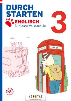 Durchstarten Volksschule 3. Klasse. Diego to go! - Englisch - Übungsbuch de Carina Oberhofer