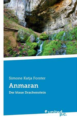 Anmaran de Simone Katja Forster