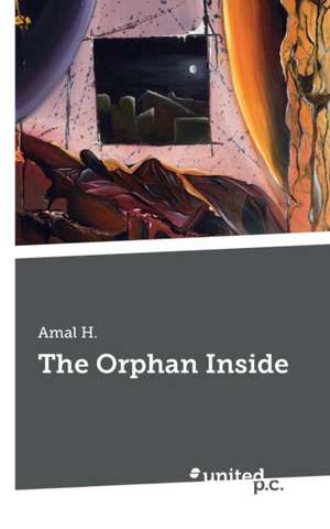 The Orphan Inside de Amal H.