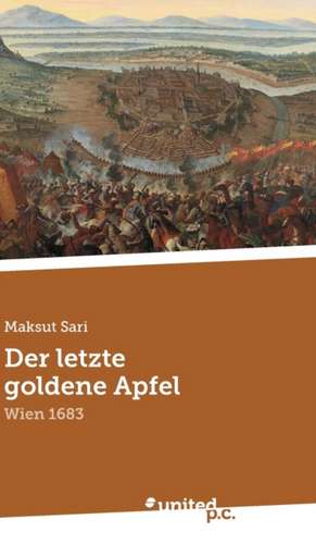 Der letzte goldene Apfel de Maksut Sari