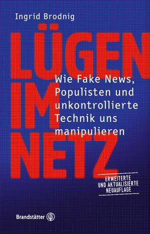 Lügen im Netz de Ingrid Brodnig