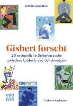 Gisbert forscht de Gisbert Knüphauser