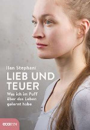 Lieb und teuer de Ilan Stephani