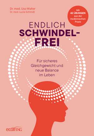 Endlich schwindelfrei de Uso Walter