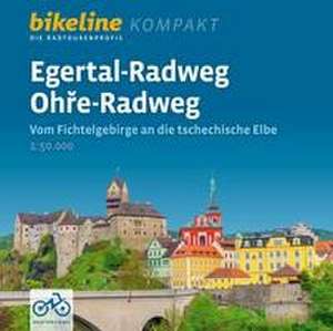 Egertal-Radweg . Ohre-Radweg de Esterbauer Verlag