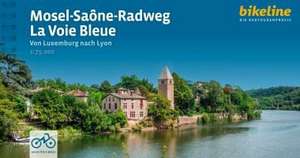 Mosel-Saône-Radweg | La Voie Bleue de Esterbauer Verlag