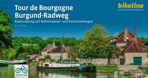 Tour de Bourgogne. Burgund-Radweg de Esterbauer Verlag