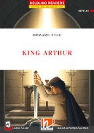 King Arthur + app + e-zone de Howard Pyle