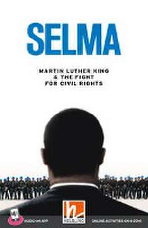 Helbling Readers Movies, Level 3 / Selma + app + e-zone de Jane Rollason