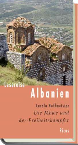 Lesereise Albanien de Carola Hoffmeister