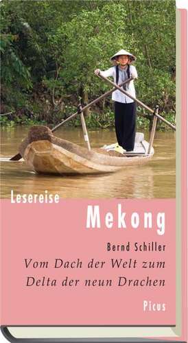 Lesereise Mekong de Bernd Schiller