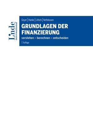 Grundlagen der Finanzierung de Alois Geyer