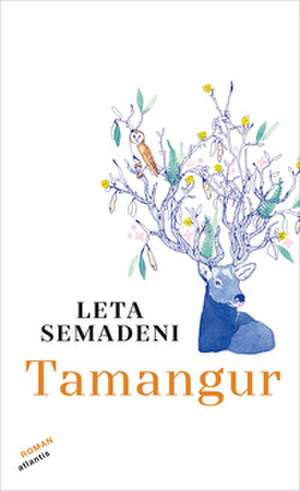 Tamangur de Leta Semadeni