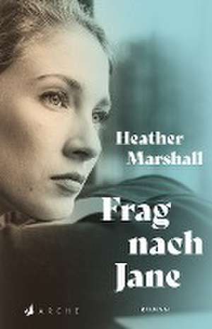 Frag nach Jane de Heather Marshall