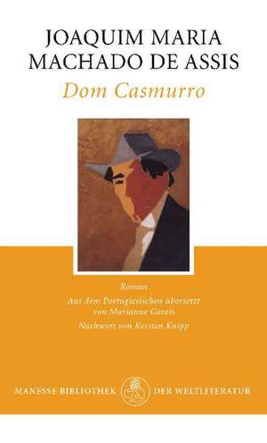 Dom Casmurro de Joaquim Maria Machado de Assis