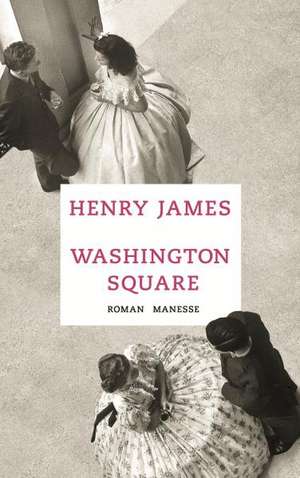 Washington Square de Henry James