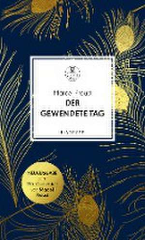 Der gewendete Tag de Marcel Proust