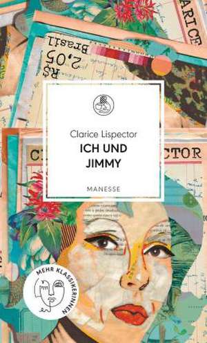 Ich und Jimmy de Clarice Lispector