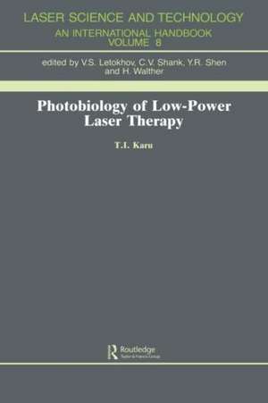 Photobiology Of Low-Power Lase de T. I. Karu