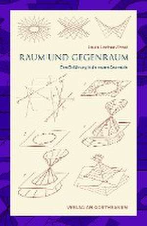 Raum und Gegenraum de Louis Locher-Ernst