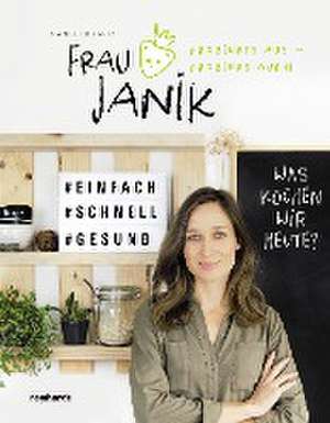 Frau Janik probierts aus - probiers auch de Manuela Janik