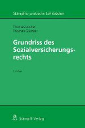 Grundriss des Sozialversicherungsrechts de Thomas Locher