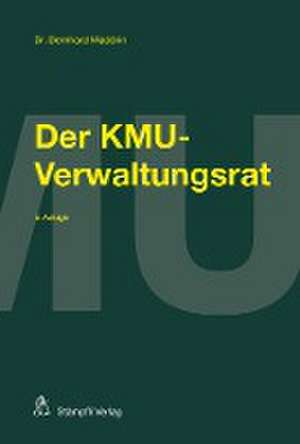 Der KMU-Verwaltungsrat de Bernhard Madörin