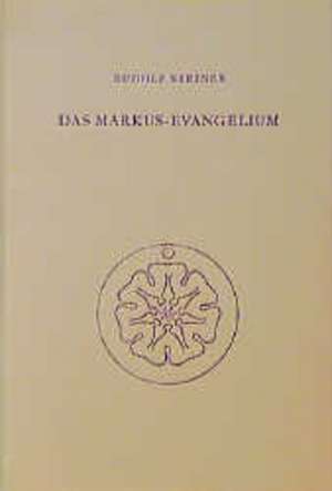 Das Markus-Evangelium de Rudolf Steiner