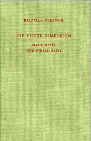 Die vierte Dimension de Rudolf Steiner