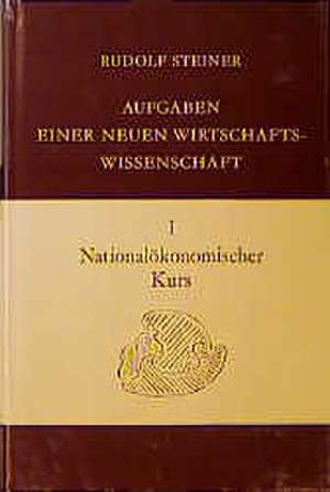 Nationalökonomischer Kurs de Rudolf Steiner