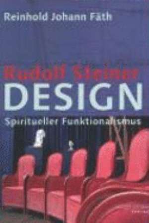 Rudolf Steiner Design de Reinhold J Fäth