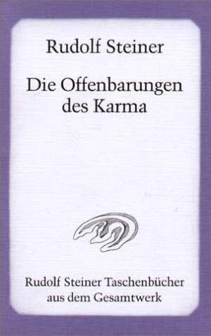 Die Offenbarungen des Karma de Rudolf Steiner