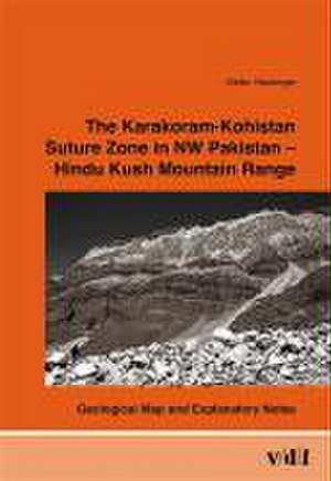 The Karakoram-Kohistan Suture Zone in NW Paskistan - Hindu Kush Mountain Range de Stefan Heuberger